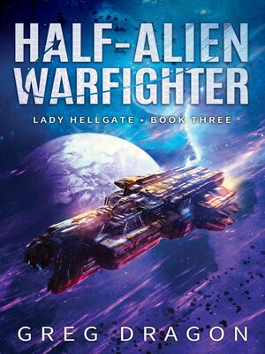 cover image of Half-Alien Warfighter